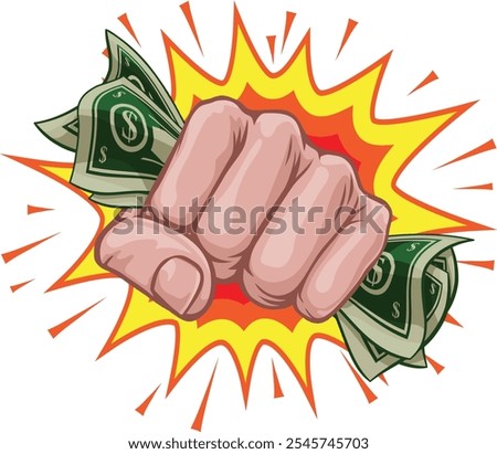 A hand in a fist squeezing cash money dollar bills. In a comic book pop art cartoon illustration style. With an explosion in the background