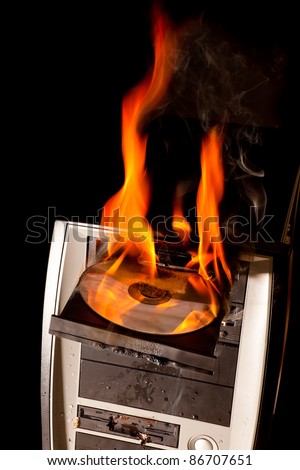 CD drive and entire computer on fire