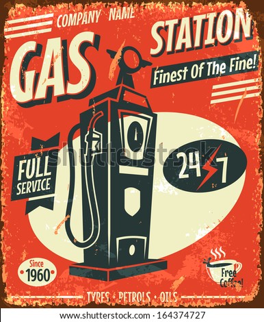 Grunge retro gas station sign. Vector illustration.