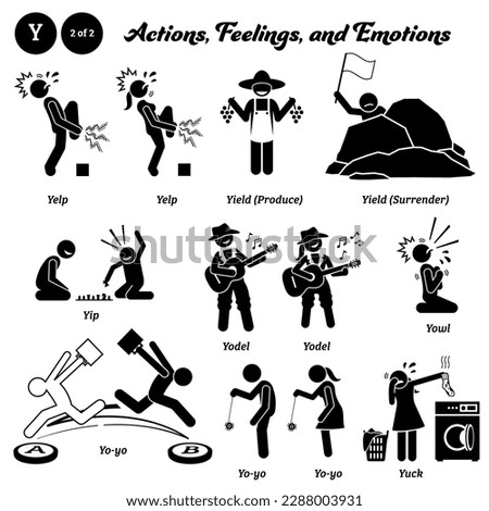 Stick figure human people man action, feelings, and emotions icons alphabet Y. Yelp, yield, produce, surrender, yip, yodel, yowl, yo-yo, and yuck.