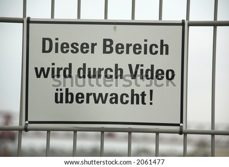 German sign(this company is under video supervised)