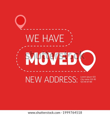 We are moving from one address to another address - minimalistic flyer template with place for new company office shop location address. Template for poster flyer with new address after relocation. Foto stock © 