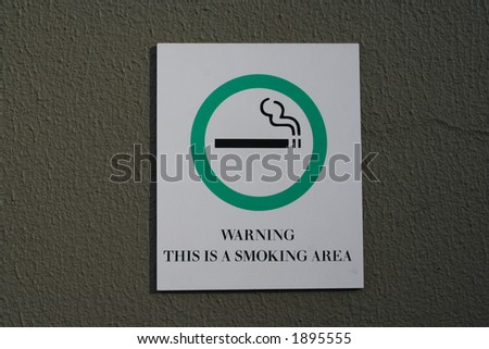 Warning smoking area sign