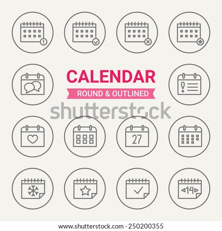 Set of round and outlined calendar icons. Important Date, Event, Reminder, Business Plan, Dead Line, Party, Valentine's Day, Birthday, Winter, Date, Christmas, Event. Perfect for web pages