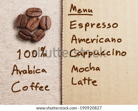 Roasted Coffee Beans on fabric textile and paper with coffee menu