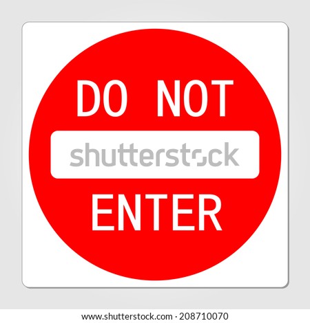 Do not enter sign vector illustration
