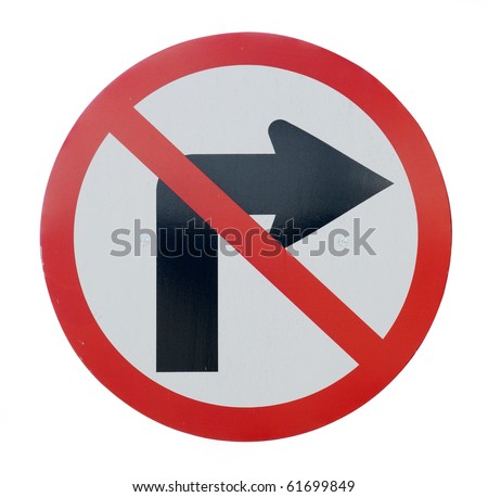 Road Sign Don'T Turn Right Stock Photo 61699849 : Shutterstock