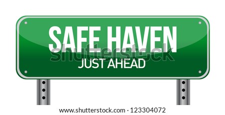 Safe Haven Green Road Sign illustration design over white