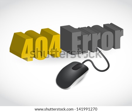 404 error sign and mouse illustration design over white