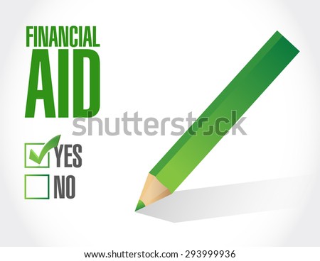 financial Aid check mark sign concept illustration design graphic