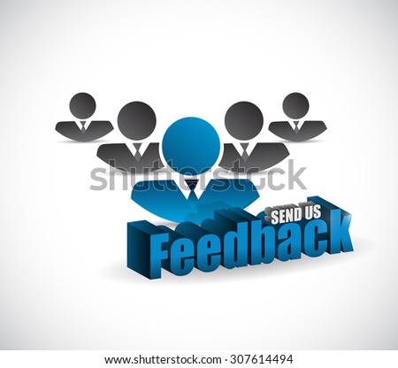 send us feedback teamwork sign illustration design over white