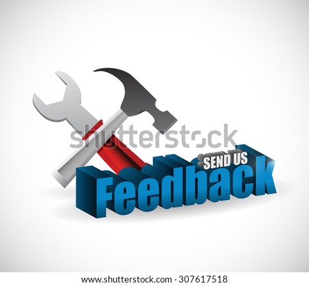 send us feedback tools sign illustration design over white