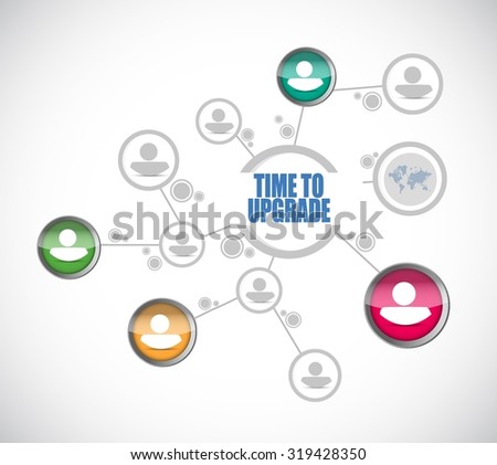 time to upgrade people network sign concept illustration design graphic