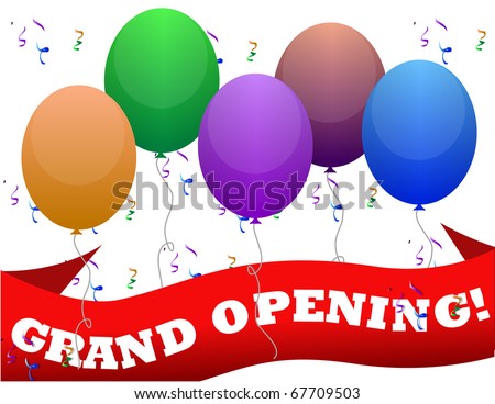 Illustration of an official grand opening with ribbon cutting, balloons and confetti...eps file available for editing /  Grand Opening