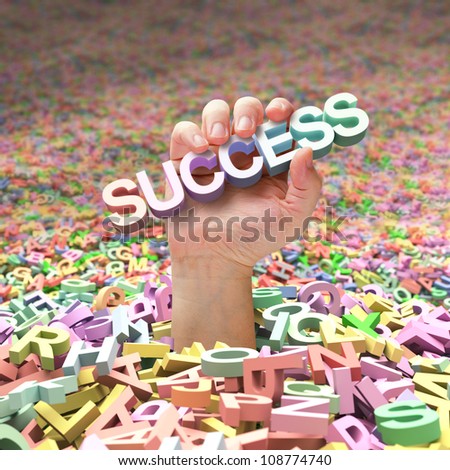 In the middle of an ocean of letters, a hand going up and holding the word success. Concept of the difficulty of finding success in the midst of so many possibilities.