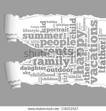 Torn Paper with family info-text graphics and arrangement concept on white background (word cloud)