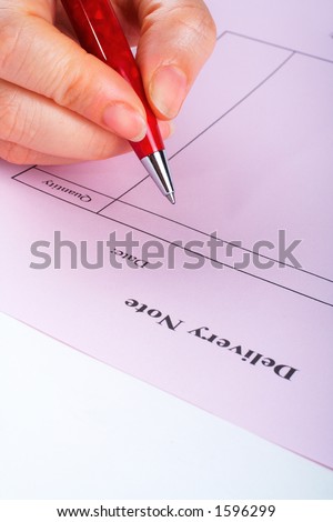 Writing blank delivery note with pen on white background