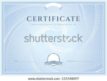 Certificate, Diploma of completion (design template, background) with guilloche pattern (watermark), border, frame. Blue Certificate of Achievement, Certificate of education, coupon, awards, winner