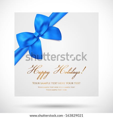 Holiday card, Christmas card, Birthday card, Gift card (greeting card) template with big lush blue bow (yellow ribbons, present). Holiday (celebration) background design for invitation, banner. Vector