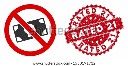 Vector no banknotes icon and grunge round stamp seal with Rated 21 text. Flat no banknotes icon is isolated on a white background. Rated 21 stamp seal uses red color and distress design.