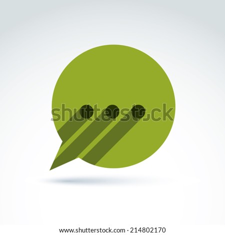 Ellipsis punctuation, analyze and conversation symbol, text message concept. Vector green speech bubble with dots. 