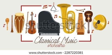 Classical music instruments poster vector flat style illustration, classic orchestra acoustic flyer or banner, concert or festival live sound, diversity of musical tools.