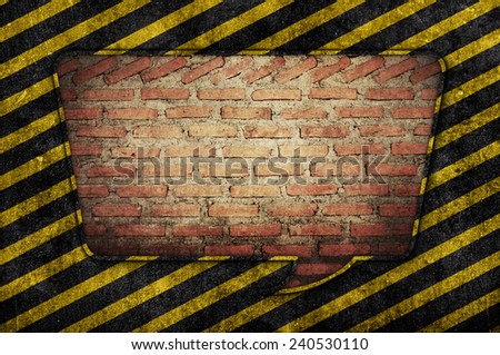 Brick Talk Bubble with caution frame
