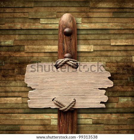 wood sign on the old wooden background