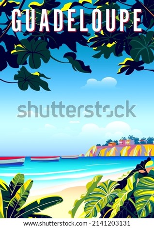 Guadeloupe travel poster. Beautiful landscape with boats, beach, palms and sea in the background. Handmade drawing vector illustration.