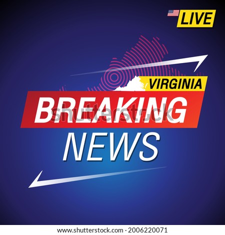 Breaking news. United states of America with backgorund. Virginia and map on Background vector art image illustration.