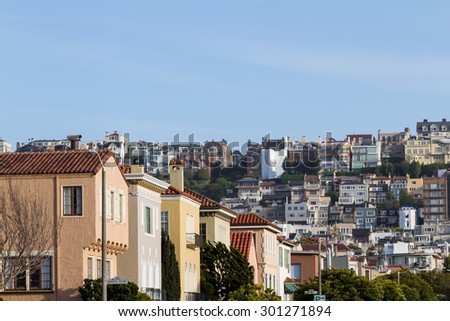 San Francisco, California - May 11 : hillside full of homes with a unique style in the residential area, May 11 2015 San Francisco, California.