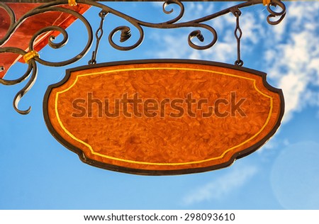 old sign, forge iron, wrought iron, with empty space