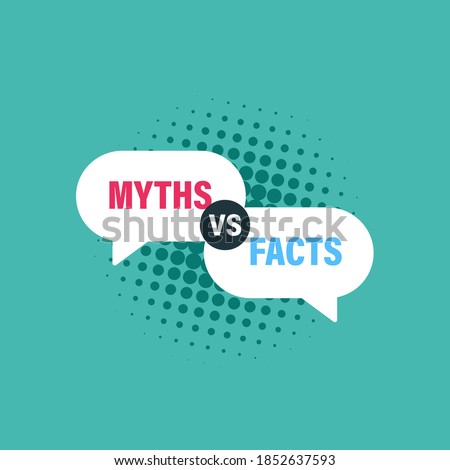 Myths vs Facts speech bubble concept design. Clipart image.