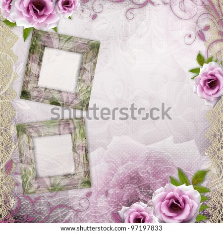 White beautiful wedding background with frames, roses, lace