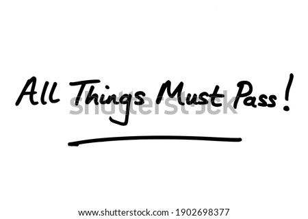 Similar – Image, Stock Photo All Things must pass Metal