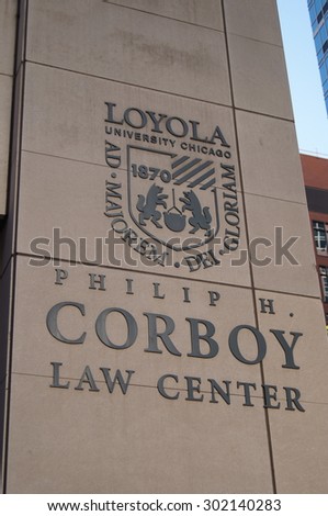 Chicago, Illinois - July 31, 2015 - Sign for the Philip H. Corboy Law Center at the University of Loyola Chicago School of Law.