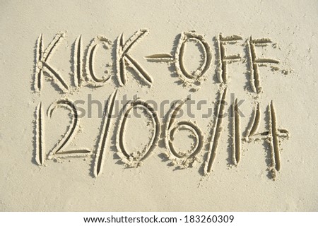 Football World Cup Brazil kick-off message handwritten in sand