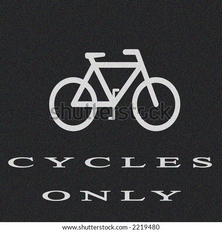 Cycles only sign on tarmac