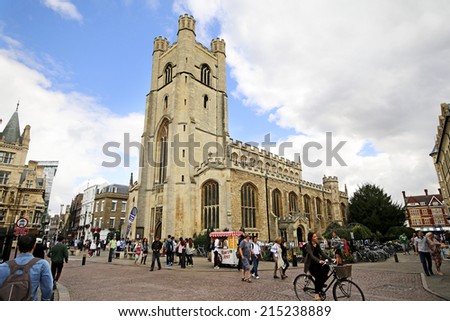 CAMBRIDGE, UK - AUGUST  15, 2014: Great St. Mary\'s Church. Cambridge is the home of the University of Cambridge, founded in 1209 and ranked one of the world\'s top five universities