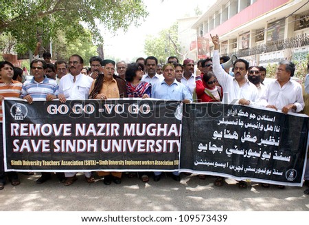 HYDERABAD, PAKISTAN - AUG 07: Sindh University Teachers Association and members of Civil Society hold a protest for removal of Vice Chancellor of Sindh University on August 07, 2012 in Hyderabad.