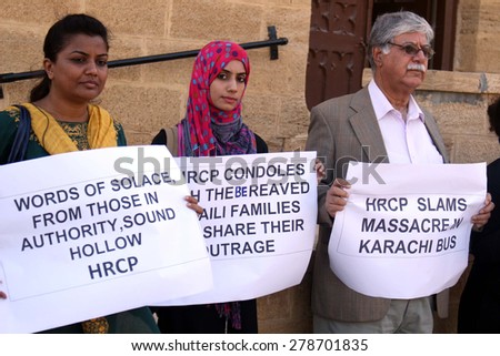 KARACHI, PAKISTAN - MAY 15: Human Rights Commission of Pakistan demonstrating against of people belong to Ismaili Community who assassinated by unidentified gunmen on May 15, 2015 in Karachi.