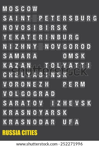 Names of Russian cities on old fashion split-flap display like travel destinations in airport flight information display system and railway stations timetable. Vector illustration.