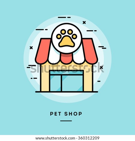 Pet shop, flat design thin line banner, usage for e-mail newsletters, web banners, headers, blog posts, print and more