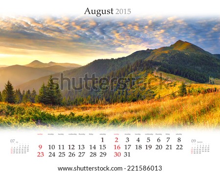 Calendar 2015. August. Beautiful sunrise landscape in the mountains
