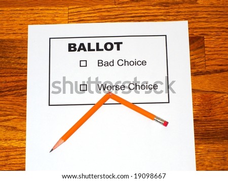 Broken pencil on a fake ballot showing only bad choices