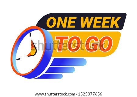 One week to go countdown to the special event ad banner template with clocks icon, season sale and limited time discount reminder, showing remaining time left, vector illustration on white background