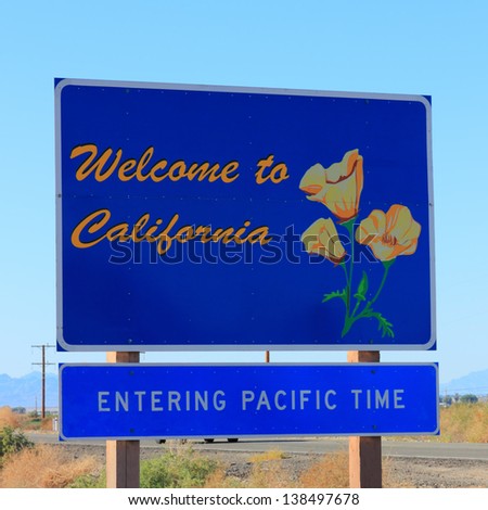 Entering Pacific Time Road Sign With Welcome To California Poster Stock ...