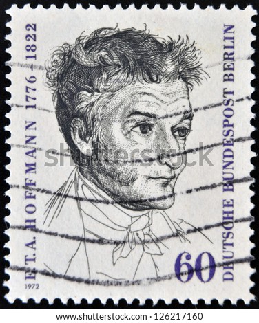 EAST GERMANY - CIRCA 1972: A stamp printed in Germany shows Ernst Theodor Amadeus Hoffmann, circa 1972