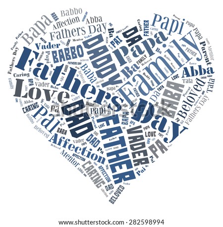 Word Cloud for Father\'s day that includes the word father in different languages in the shape of a heart
