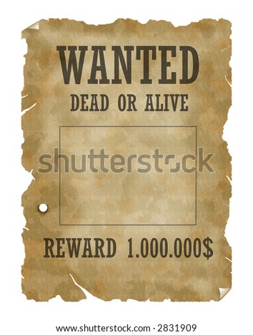 Poster Wanted Dead Or Alive Stock Photo 2831909 : Shutterstock